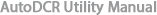 AutoDCR Uitility Manual